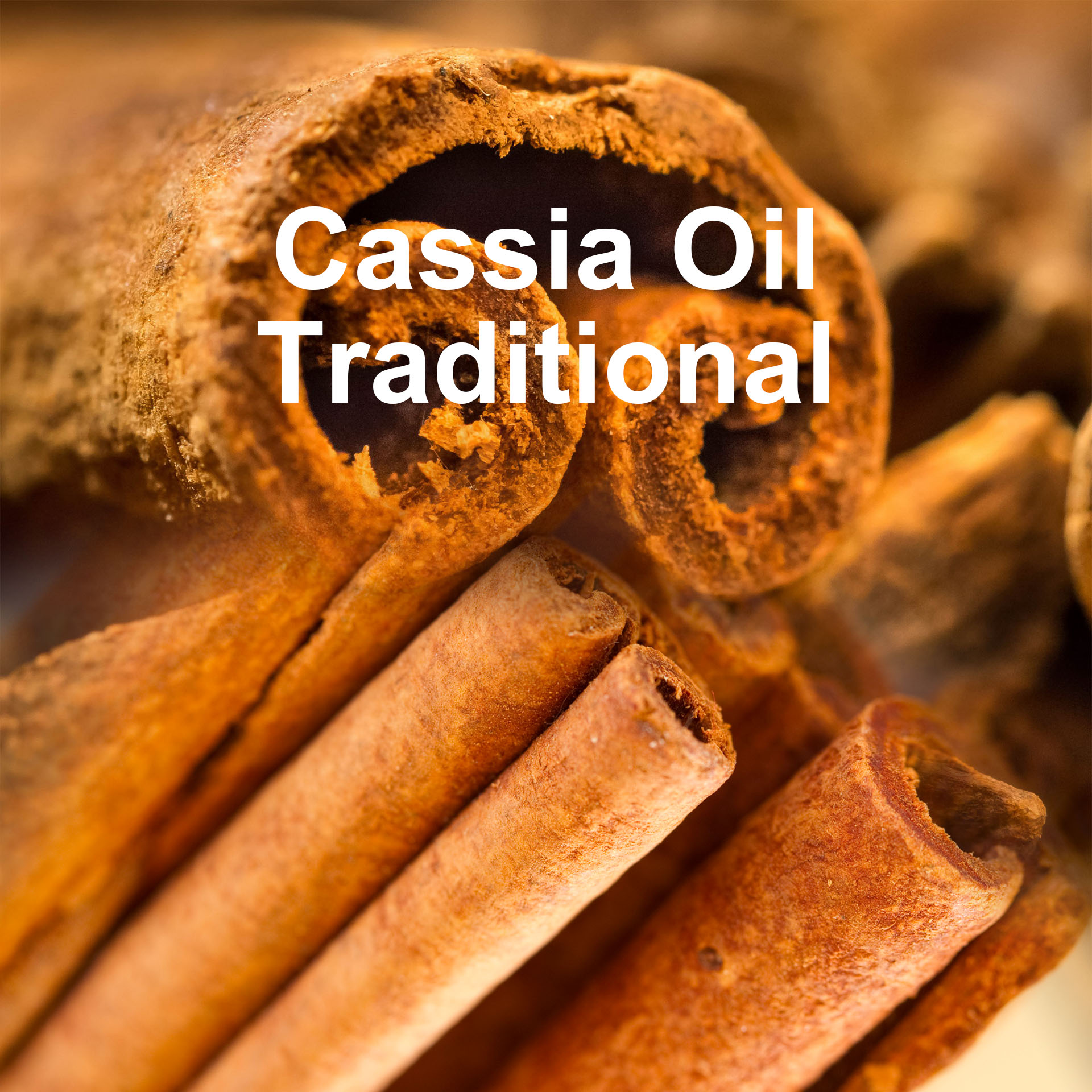 Cassia Oil Traditional